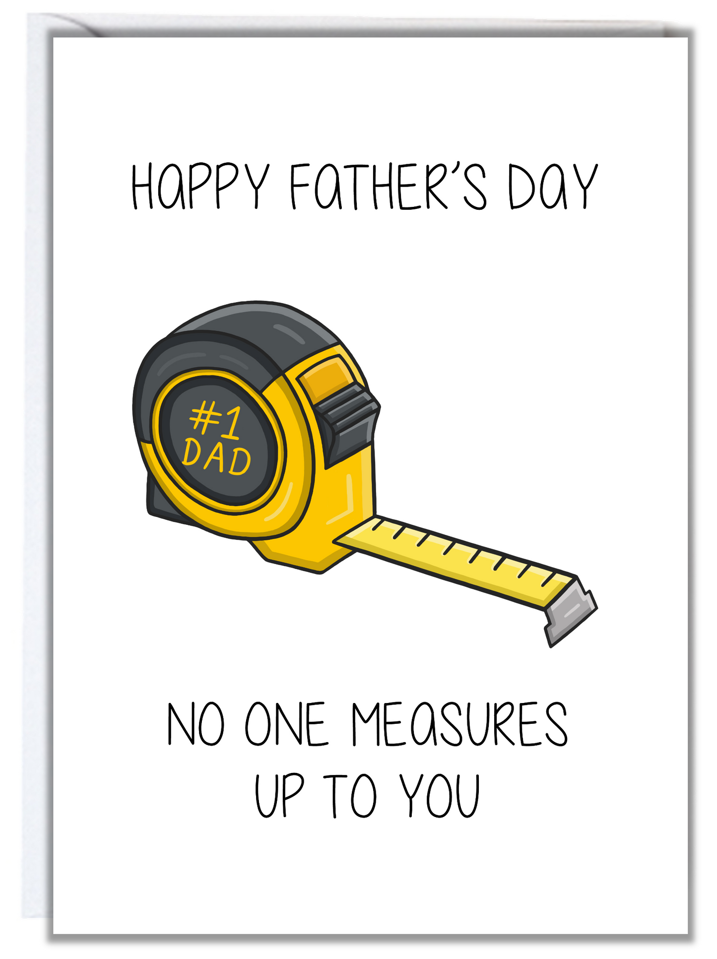 Measures Up To You Father's Day Card