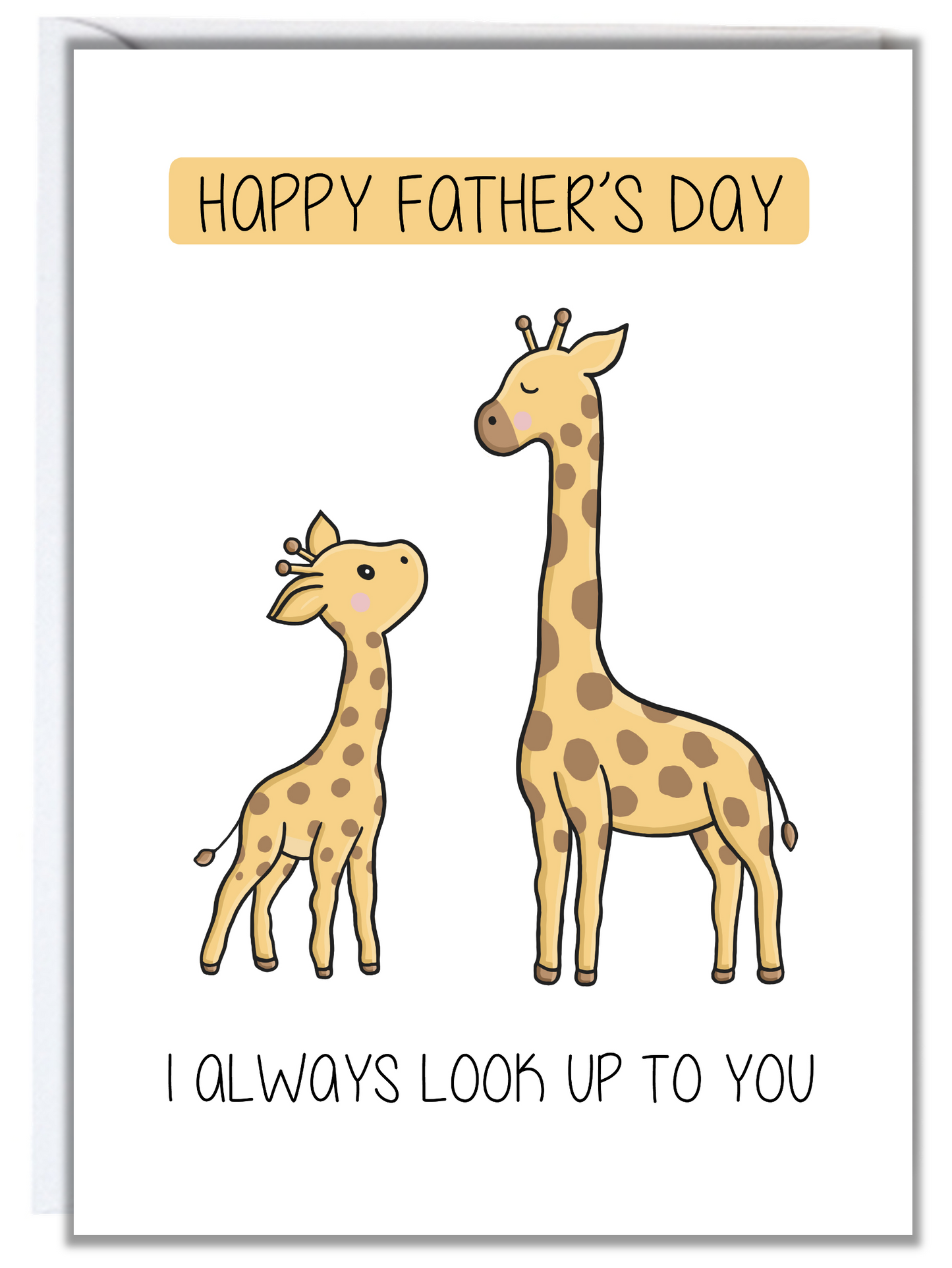 Look Up To You Father's Day Card