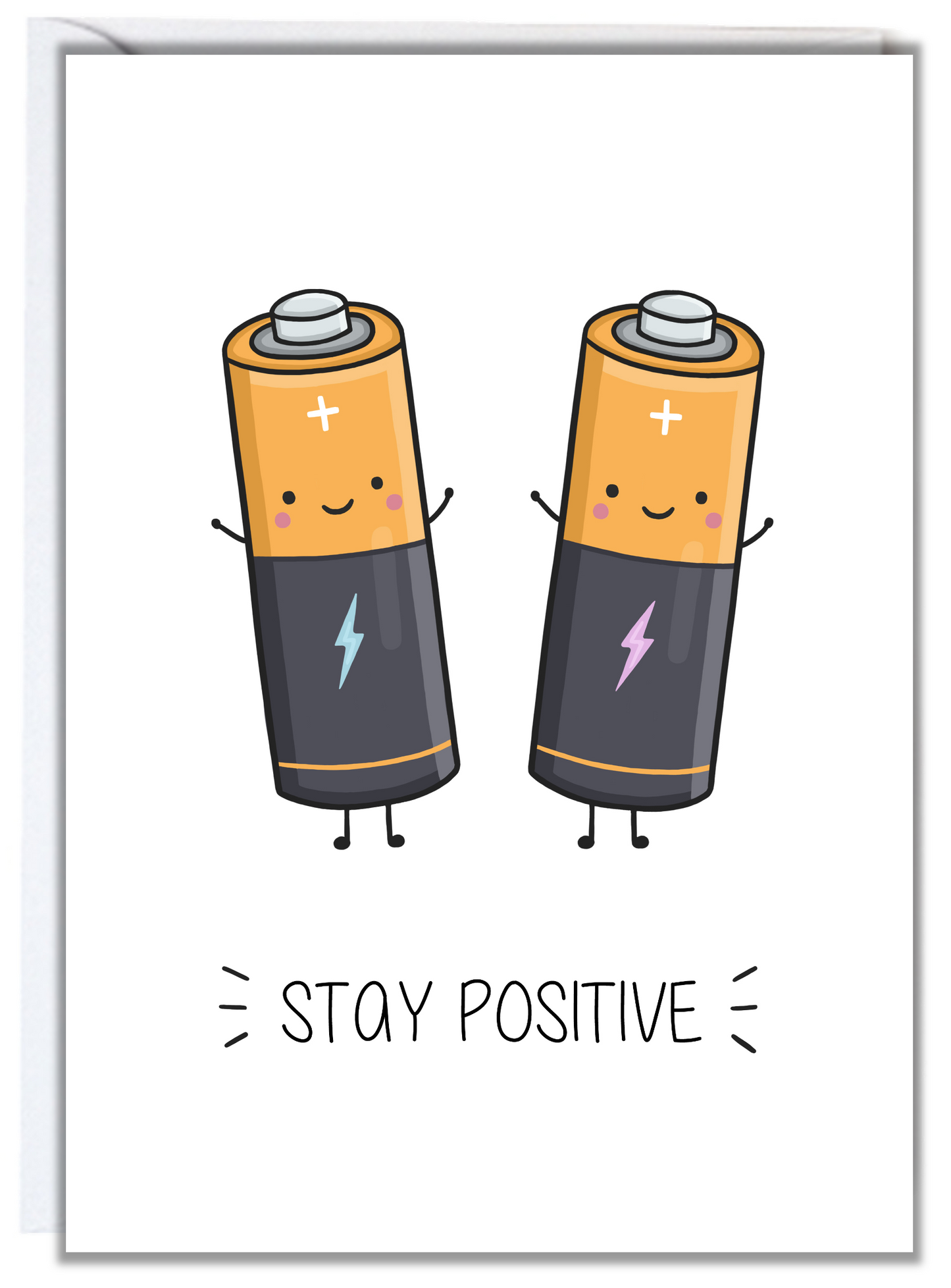 Stay Positive Card