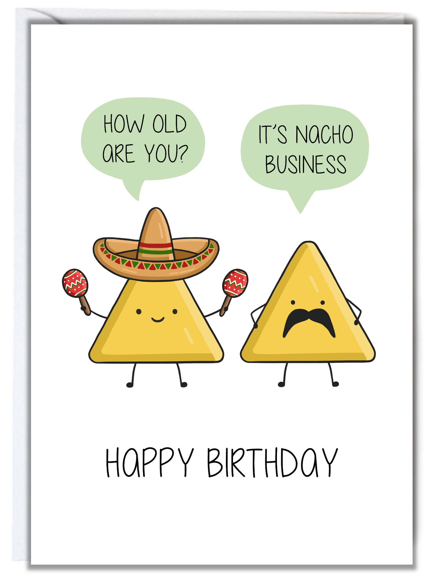 Nacho Birthday Card