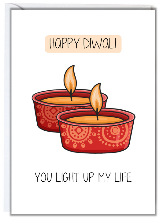 Diwali You Light Up My Life Card