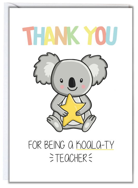 Koala-ty Teacher Thank You Card